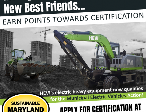 HEVI Electric Heavy Equipment Qualifies for Sustainable Maryland Certification